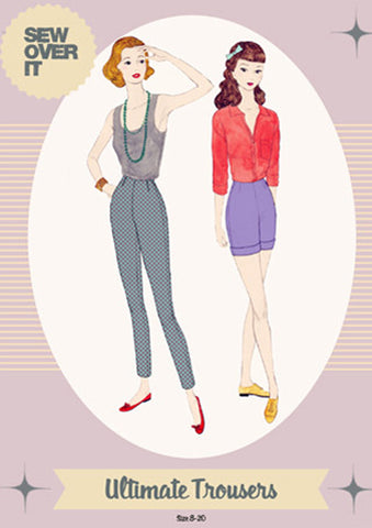 Sew Over It - Ultimate Trousers