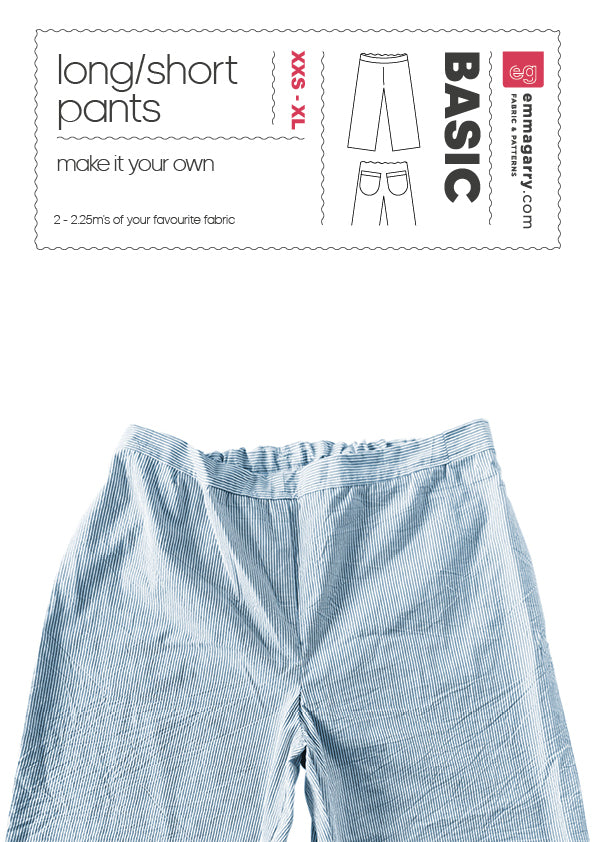 E.G - BASIC long/short pants